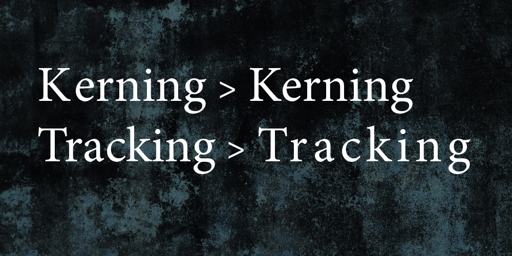 Kerning y Tracking