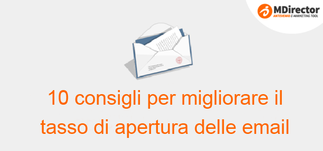 10 consigli per migliorare il tasso di apertura delle email