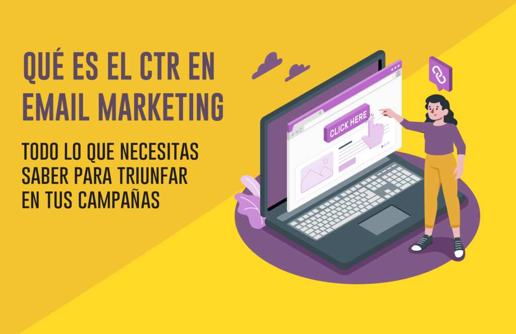 Qué es el CTR en email marketing y cómo calcularlo