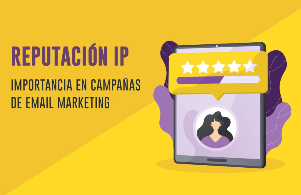 Importancia reputación IP email marketing