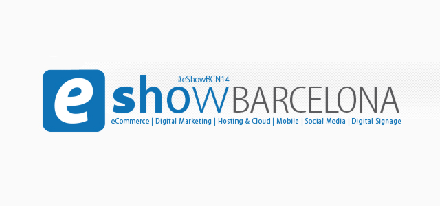 eShow Barcelona 2014