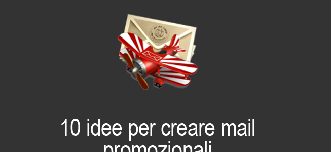 10 idee per creare mail promozionali