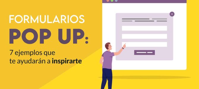 7 ejemplos de formularios pop up que te ayudarán a inspirarte