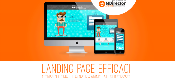 Il nuovo WhitePaper di MDirector “Landing Page efficaci: consigli che ti porteranno al successo”