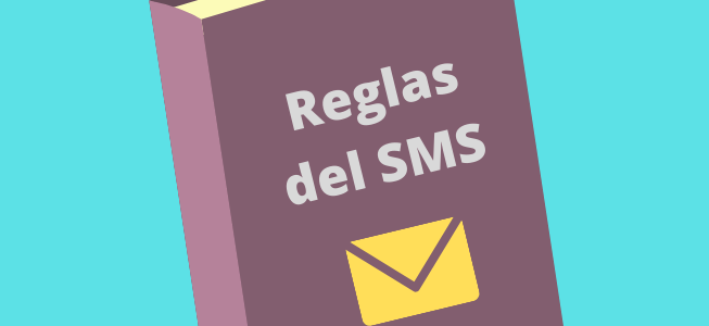 10 reglas para conseguir una campaña de SMS Marketing eficaz