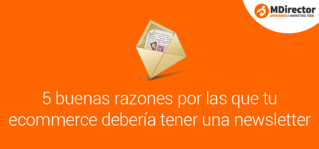 tu ecommerce debería tener una newsletter